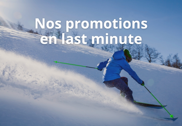 Promos last minute pour l'hiver